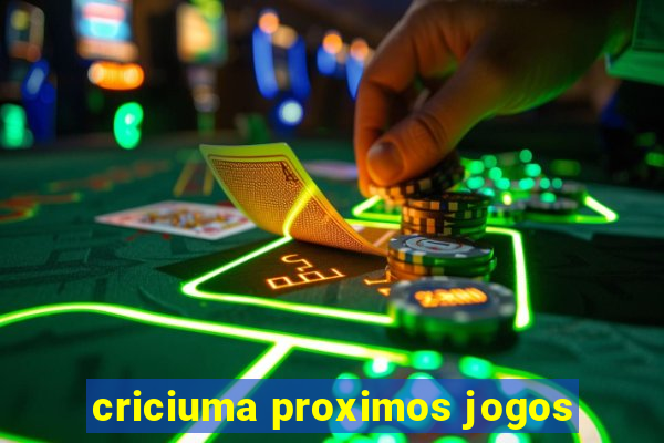 criciuma proximos jogos